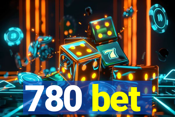 780 bet